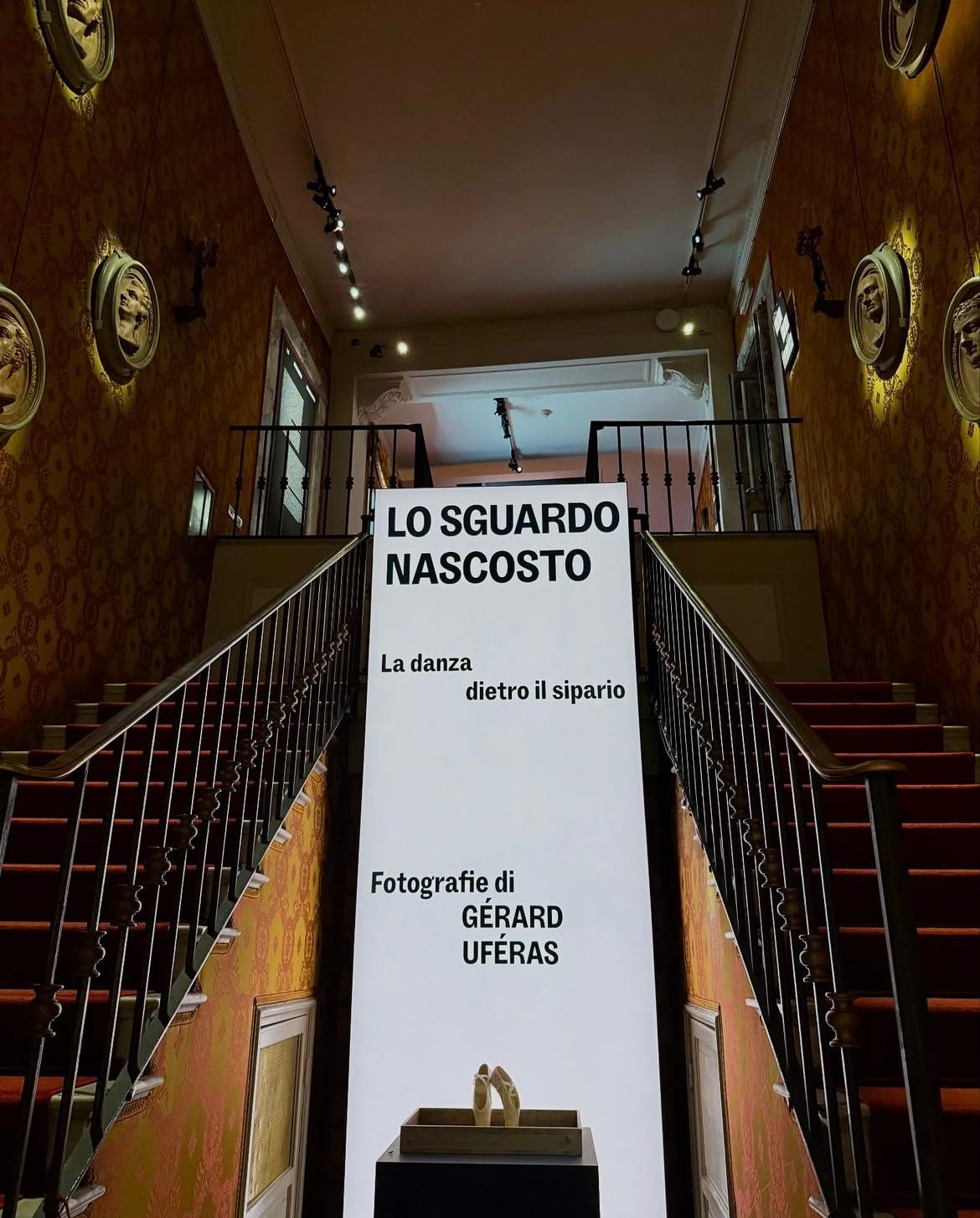 Mostra “Lo sguardo nascosto” Gérard Uféras - Teatro alla Scala Milano